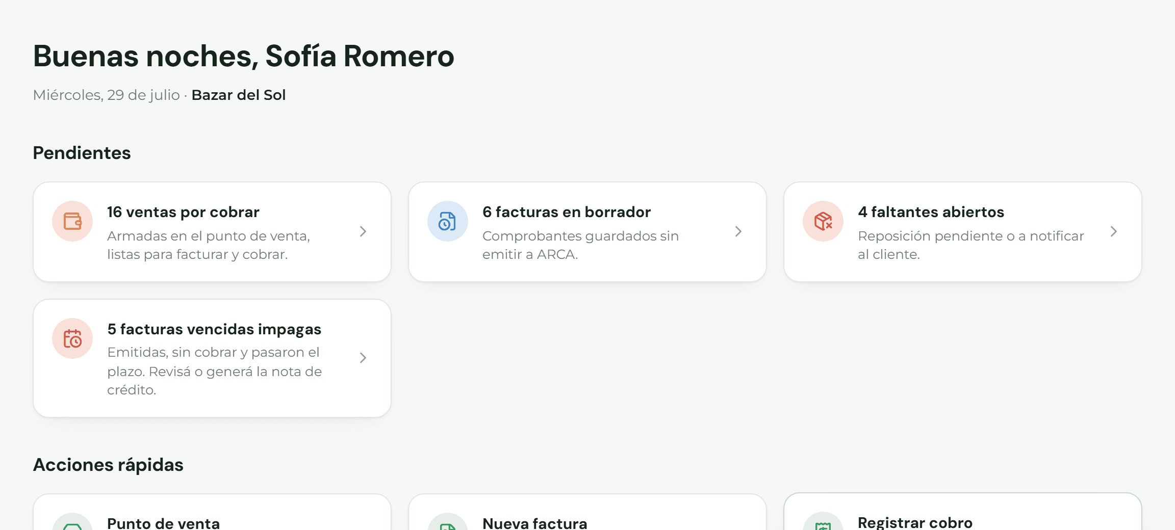 Tablero de inicio con el resumen del día y los accesos rápidos